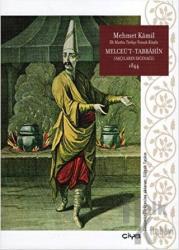 Melceü't-Tabbahin - Aşçıların Sığınağı 1844 (Ciltli)