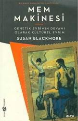 Mem Makinesi Genetik Evrimin Devamı Olarak Kültürel Evrim