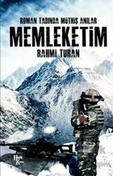 Memleketim Roman Tadında Müthiş Anılar