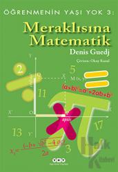 Meraklısına Matematik Öğrenmenin Yaşı Yok 3
