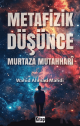 Metafizik Düşünce Murtaza Mutahhari