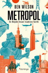 Metropol - En Büyük İnsan İcadının Tarihi