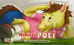 Midilli Poli - Yavru Hayvan Hikayeleri Serisi (Ciltli)
