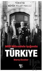 Milli Mücadele Işığında Türkiye