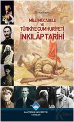 Milli Mücadele ve Türkiye Cumhuriyeti İnkılap Tarihi