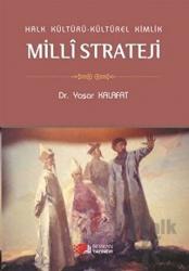 Milli Strateji Halk Kültürü - Kültürel Kimlik