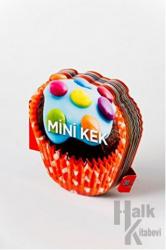 Mini Kek (Ciltli)