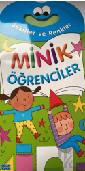 Minik Öğrenciler - Şekiller ve Renkler