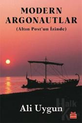 Modern Argonautlar (Altın Post'un İzinde)