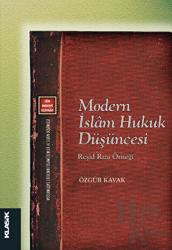 Modern İslam Hukuk Düşüncesi Reşid Rıza Örneği