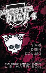 Monster High 4 -  Sivri Dişin Dönüşü (Ciltli)
