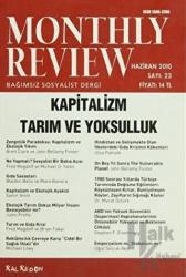 Monthly Review Bağımsız Sosyalist Dergi Sayı: 23 / Haziran 2010