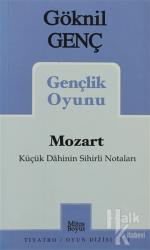 Mozart Küçük Dahinin Sihirli Notaları Gençlik Oyunu