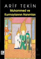 Muhammed ve Kurmaylarının Hanımları