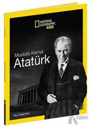 Mustafa Kemal Atatürk National Geographic Kids