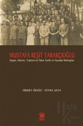 Mustafa Reşit Tarakçıoğlu