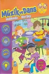 Müzik ve Dans Hakkında Her Şey