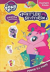 My Little Pony: Pony'leri Seviyorum - Pinkie ile Party (Faaliyet Kitabı)