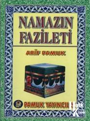 Namazın Fazileti (Namaz-016/P10)