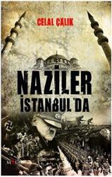 Naziler İstanbul’da