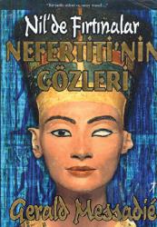 Nefertiti’nin Gözleri Nil’de Fırtınalar