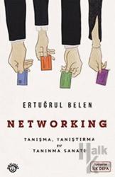 Networking Tanışma Tanıştırma ve Tanınma Sanatı