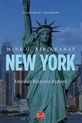New York - Amerikan Rüyasının Başkenti