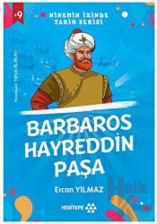 Ninemin İzinde Tarih Serisi - Barbaros Hayreddin Paşa