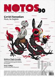 Notos Öykü İki Aylık Edebiyat Dergisi Sayı: 90 Mart - Nisan 2022