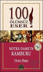 Notre - Dame’in Kamburu 100 Ölümsüz Eser