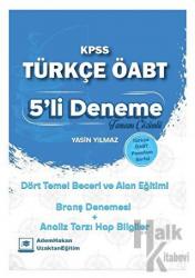 ÖABT Türkçe Dört Temel Beceri ve Alan Eğitimi 5 Deneme Çözümlü