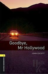 OBWL 1: Goodbye, Mr Hollywood