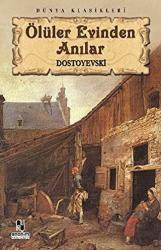 Ölüler Evinden Anılar