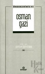 Osman Gazi (Önderlerimiz-41) (Ciltli)