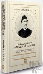 Osmanlı Adet, Merasim ve Tabirleri