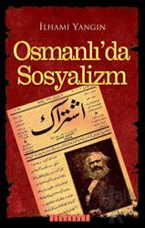 Osmanlı’da Sosyalizm