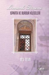 Osmanlı Dönemi Isparta ve Burdur Kiliseleri