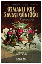Osmanlı-Rus Savaşı Günlüğü