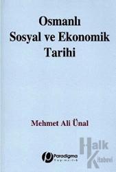Osmanlı Sosyal ve Ekonomik Tarihi