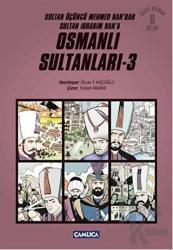 Osmanlı Sultanları - 3 (6 Kitap)