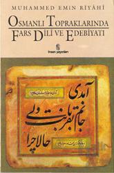 Osmanlı Topraklarında Fars Dili ve Edebiyatı