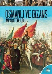 Osmanlı ve Bizans İmparatorluğu