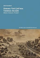 Osmanlı Yeni Çağı'nda Tarımsal Gelişim