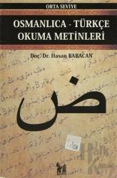 Osmanlıca-Türkçe Okuma Metinleri - Orta Seviye-7