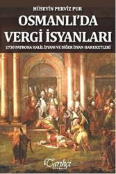 Osmanlı'da Vergi İsyanları