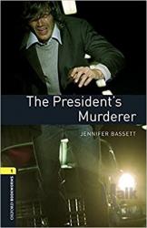 Oxford Bookworms 1: The President's Murderer