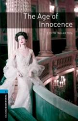 Oxford Bookworms Library Level 5: The Age of Innocence Audio Pack