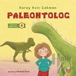 Paleontolog - Meslekleri Öğreniyorum 4