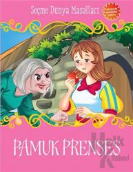 Pamuk Prenses ve Yedi Cüceler Seçme Dünya Masalları