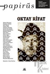 Papirüs Aylık Dergi Sayı: 12 Mayıs/Haziran 2014 Oktay Rifat
